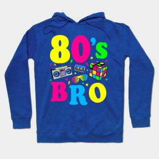 80s bro 1 Hoodie